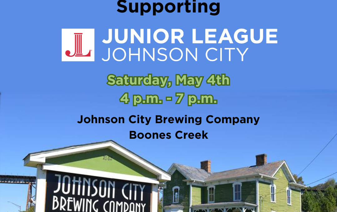 Pint Night supporting Junior League of Johnson City. May 4th from 4 pm to 7 pm at Johnson City Brewing Company Boones Creek